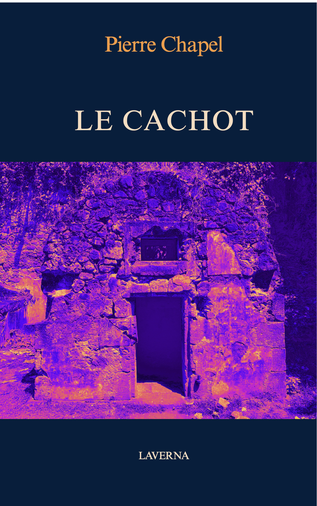 Couverture de Le Cachot, de Pierre Chapel — Éditions Laverna